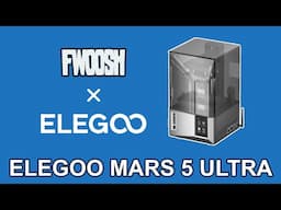 Elegoo Mars 5 Ultra Overview