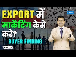 How to do International Marketing in Export Business, Import Export Business Knowledge.