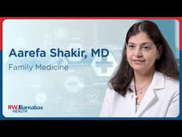 Meet Aarefa Shakir, MD, Family Medicine