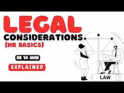 Legal Considerations (HR Basics) – Benefits and Challenges