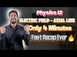 Electric Field - Axial Line|Recap|Tamil|Physics 12|Muruga MP #tamil #physics #murugamp #revision