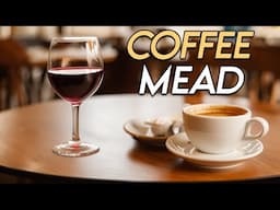 Delicious Coffee Mead Recipe! (Discord Mead #9)