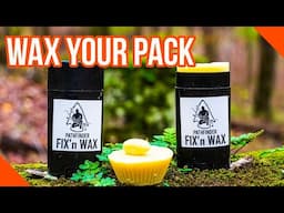 Wax Your Canvas Backpack