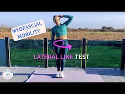 LATERAL LINE TEST | Myofascial TRAINS |  Mobility Exercise