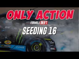 Formula Irwindale 2024 - Round 8 Seeding 16: ONLY ACTION