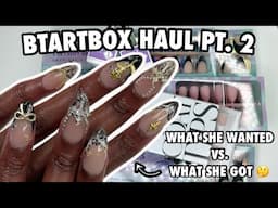 Watch Me Work: Trendy Lace Nail Design with BTARTBOX Tips | What She Wanted Vs. What She Got