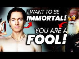 He Spent $2M To Become IMMORTAL! | Only A Fool Will Do This! |Bryan Johnson |Sadhguru |Adiyogi