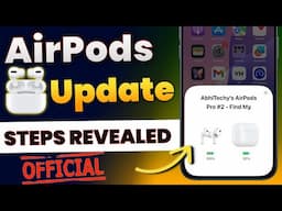 Finally its Official - How to Update AirPods Firmware? Install Latest AirPods Firmware