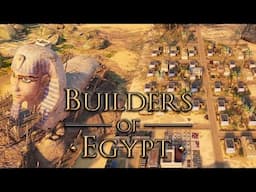 Builders Of Egypt | City Builder In The Sand