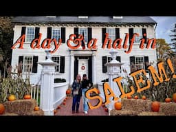 SALEM ITINERARY | One & a half days in Salem, MA | Salem in October | TRAVEL GUIDE