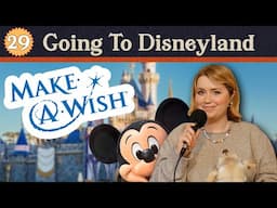 Going to Disneyland as a Make A Wish Kid