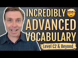 Advanced Vocabulary that will BLOW YOUR MIND 🤯