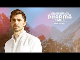 KSHMR's Dharma Radio Episode 27 | Best Mainstage and Ethnic House Mix | #DharmaRadio