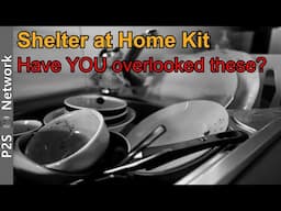 Preppers bolster your shelter in place kit | Bug in kit | AND save water with these prepping items