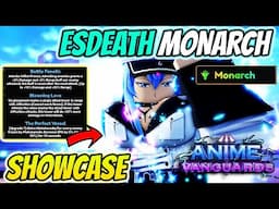 *NEW* Monarch Esdeath Full Showcase In Anime Vanguards Update 3.5