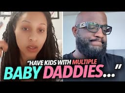 "Women Should Have Children With Multiple Fathers, It's Okay..." Single Mother Give Horrible Advice