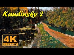 Masters of Painting | Full Screen | Wassily Kandinsky | Fine Arts | Great Painter | Russian Painters