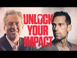 Unlock Your TRUE Impact | John Maxwell & Tom Bilyeu