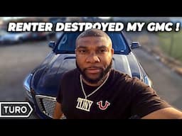 Turo Renter Destroyed My GMC Yukon Denali!! (Must Watch)