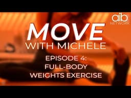 Move with Michele | Full Body Workout