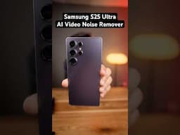 Itss Crazyyyy Good : Samsung S25 Ultra AI Noise Remover