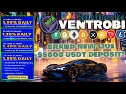 VENTROBI | Time For A NEW Heftier $5000 LIVE Deposit - Let's Get THE Money (Even MORE Of It)