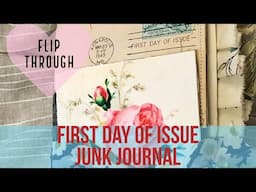 First Day of Issue Junk Journal Flip Through