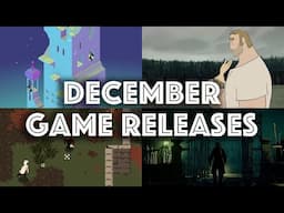 Don't Miss These December Game Releases