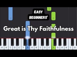 Great Is Thy Faithfulness | Easy Piano Tutorial | Hymn (Key of C)