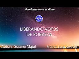 LIBERANDO VOTOS DE POBREZA