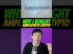 Why I bought Ampleforth Crypto?