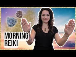 Morning Reiki Positive Energy 🌞🙏