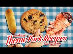 Cooking Theme Park Recipes for Charity