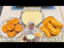 Rajab Ke Mahine Mai Banao Ye Recipe Bhari Hui Puri & Mithi Tikiya Aur Uske Sath Mai Rice Kheer