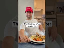 Thanksgiving after the election #shorts