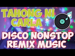 tahong ni Carla disco nonstop remix music (Mr Alas vlog)