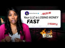 Your LLC Is Losing Money Fast—Here’s How To Fix it!