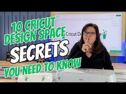 10 Cricut Design Space Secrets You Need to Know!