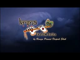 KRISHNA EK PREM GATHA..A Larger than Life Musical- Dance Concert on Lord Krishna.