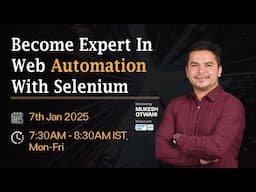 Selenium Online Training From Scratch - Starting From 7th Jan 2025