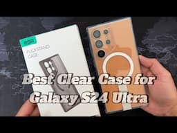 Samsung Galaxy S24 Ultra Best Clear case | Top clear case for Samsung Galaxy S24 Series