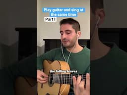 How to play guitar and sing at the same time? 3 tips for beginners. #guitarlesson #singinglessons