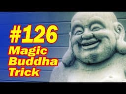 Magic Buddha Trick - Your Wishes Can Come True