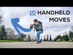 Top 10 Smartphone Moves (Handheld) | Beginner to Pro Demonstration!