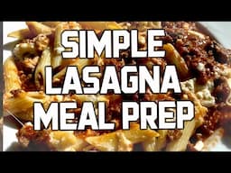 Simple High Protein Lasagna Meal Prep | Anabolic Recipe Tutorial