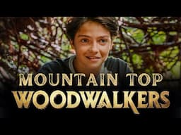 Mountain Top (From "Woodwalkers")