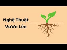 Nghệ Thuật Vươn Lên