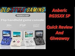 Anbernic RG35XX SP Quick Review and Giveaway