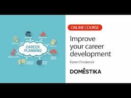 Career Development: From Accidental to Intentional - A course by Karen Finckenor | Domestika English