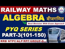 Algebra (Part-3) Pinnacle Railway Maths 6200 Book Solution By Singh Sir || #Railway